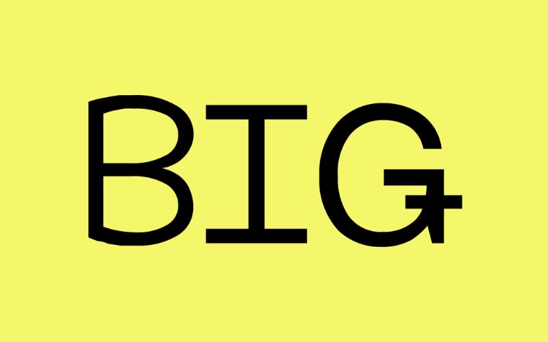 Khái niệm và ý nghĩa của big trong tiếng Anh