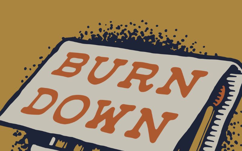 Burn down là gì?