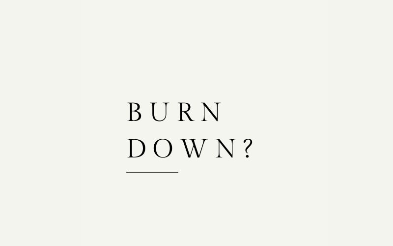 Cấu trúc Burn down trong tiếng Anh