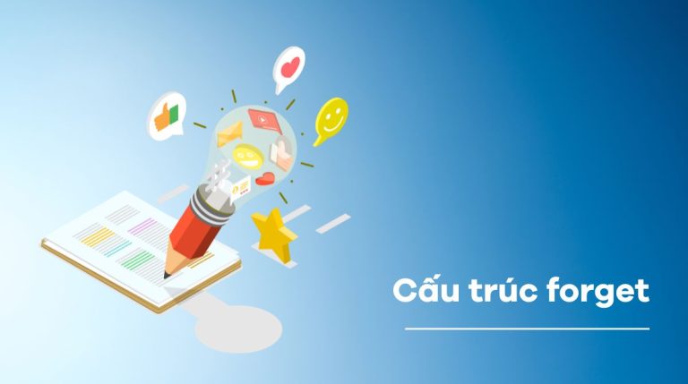 Cấu trúc forget