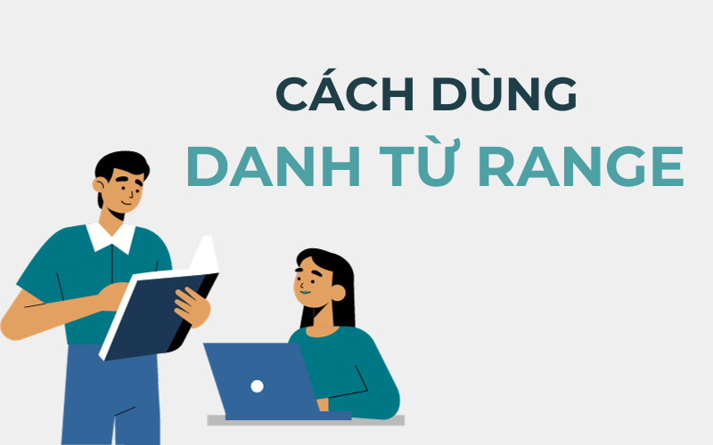Cách dùng danh từ range