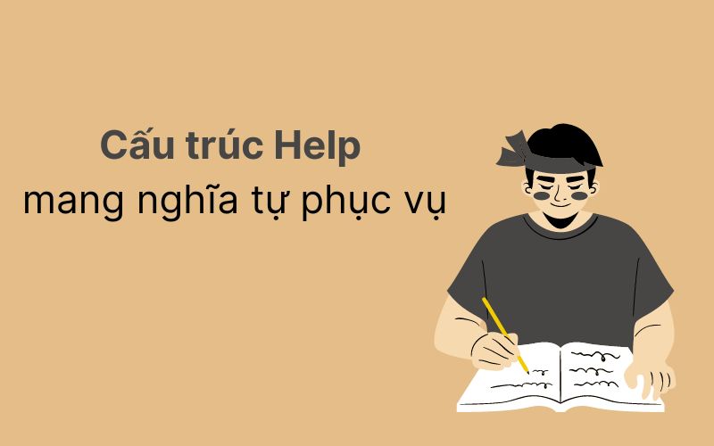 Sau help là gì? Cấu trúc Help mang nghĩa tự phục vụ