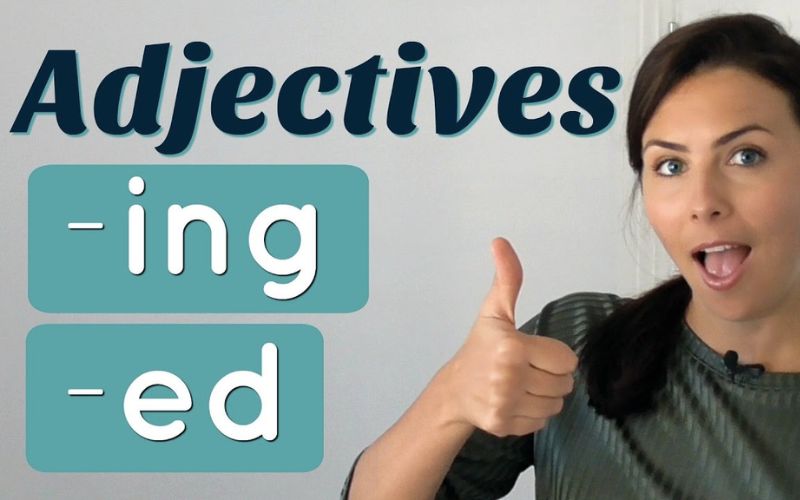 Phân biệt ed và ing đơn giản nhất