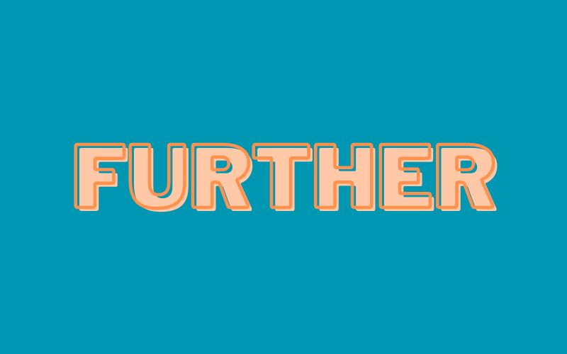Tìm hiểu về Further