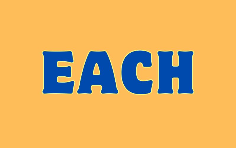 Tìm hiểu về Each