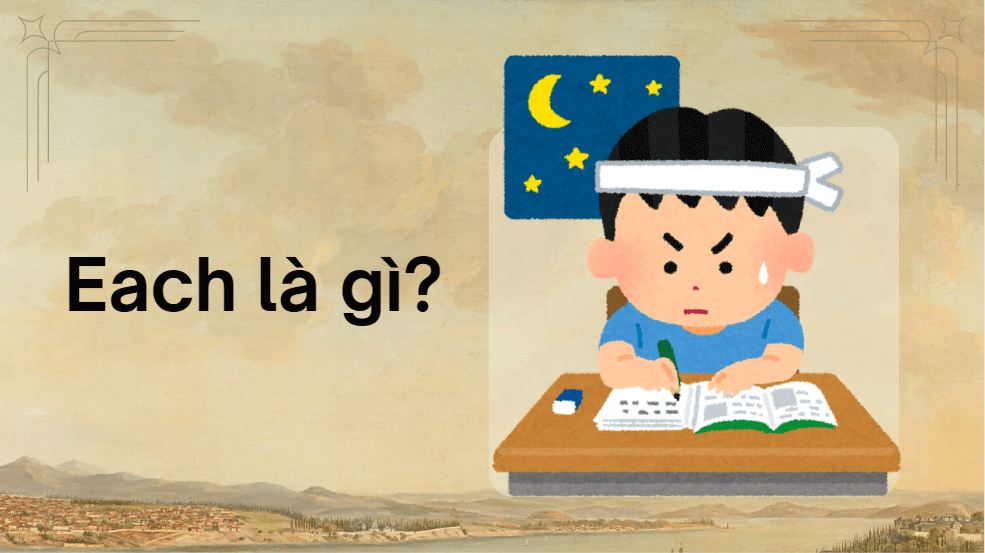 Each là gì?