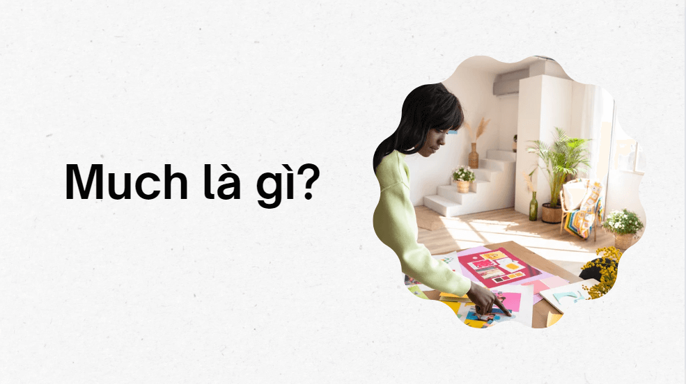 Much là gì?