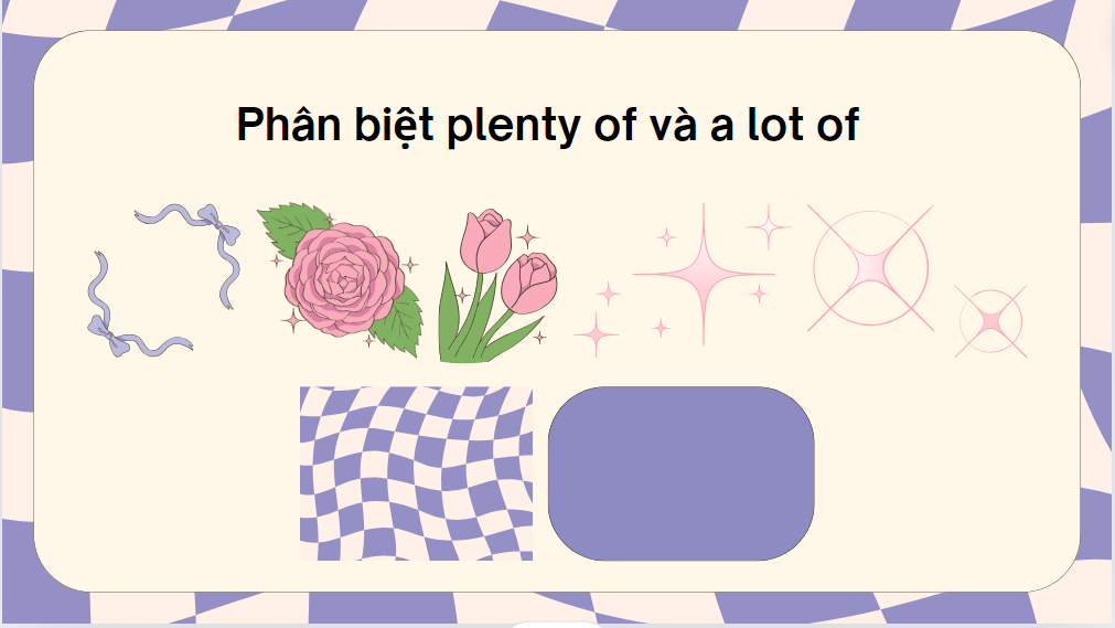 Phân biệt plenty of và a lot of