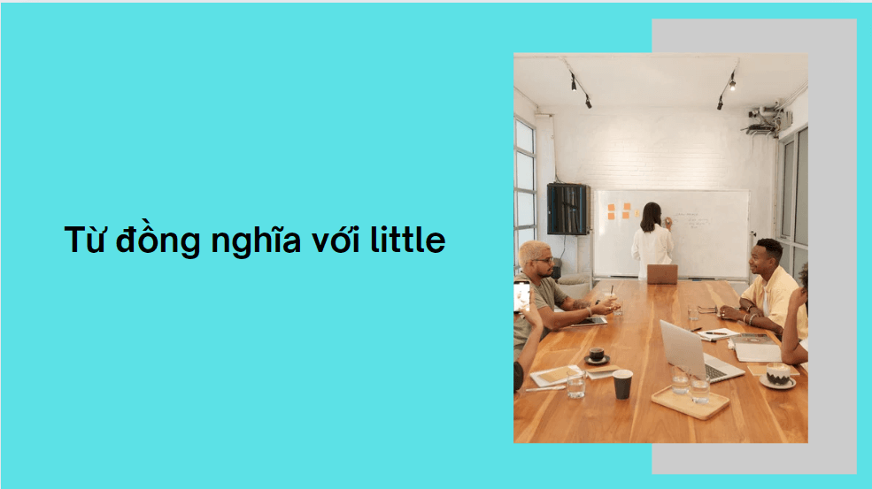 Từ đồng nghĩa với little