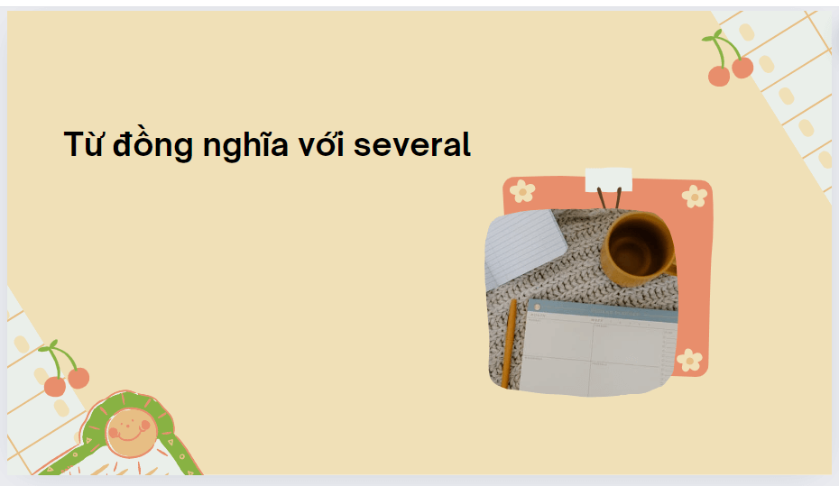 Từ đồng nghĩa với several