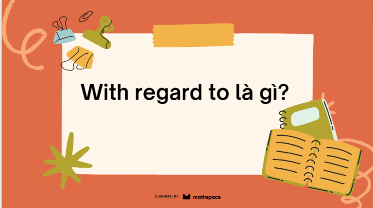 With regard to là gì