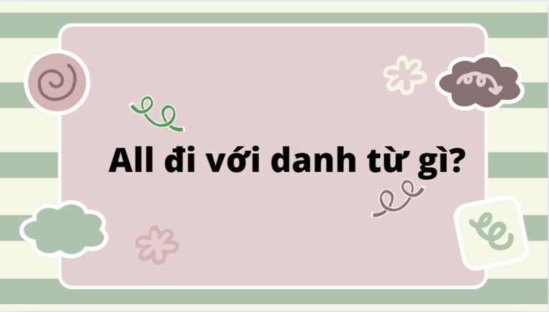 all đi với danh từ