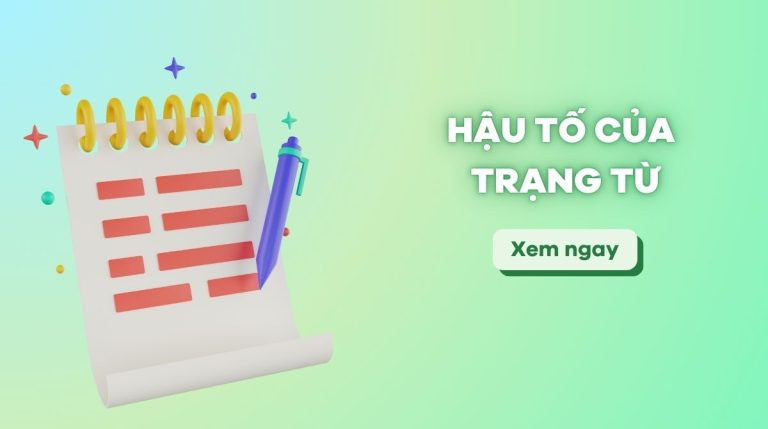 Tất tần tật về hậu tố của trạng từ trong tiếng Anh