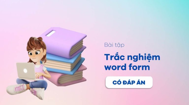 bài tập trắc nghiệm word form
