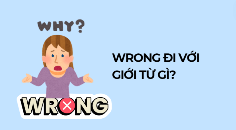 Wrong đi với giới từ gì