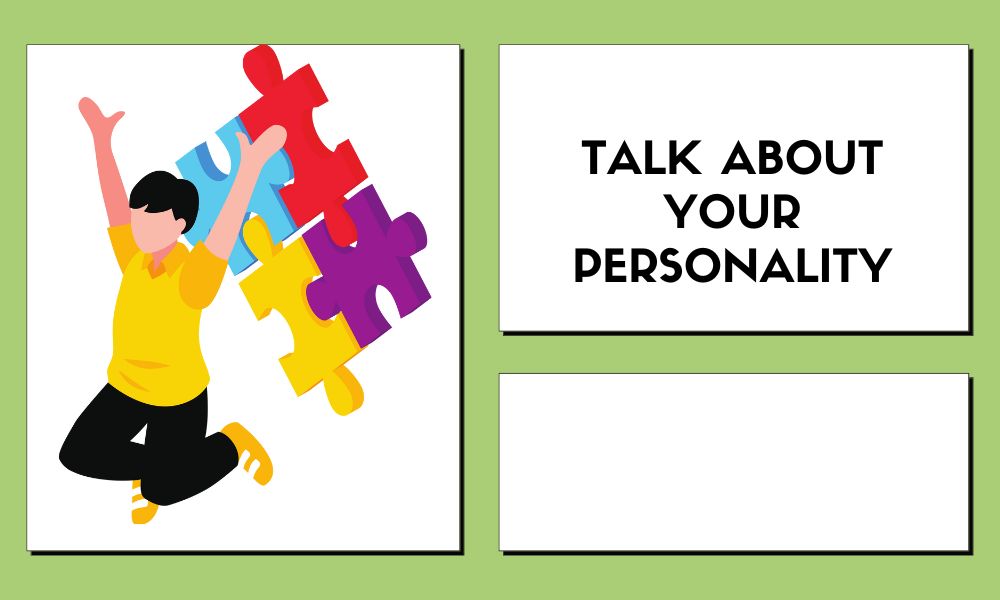 Bài mẫu 3 – Talk about your personality 