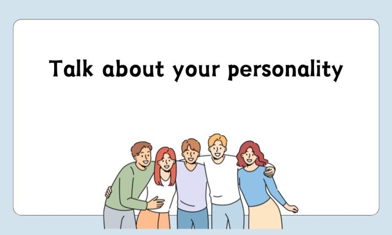Top 5 + bài mẫu về chủ đề talk about your personality