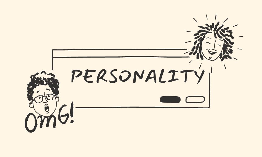 Talk about your personality 