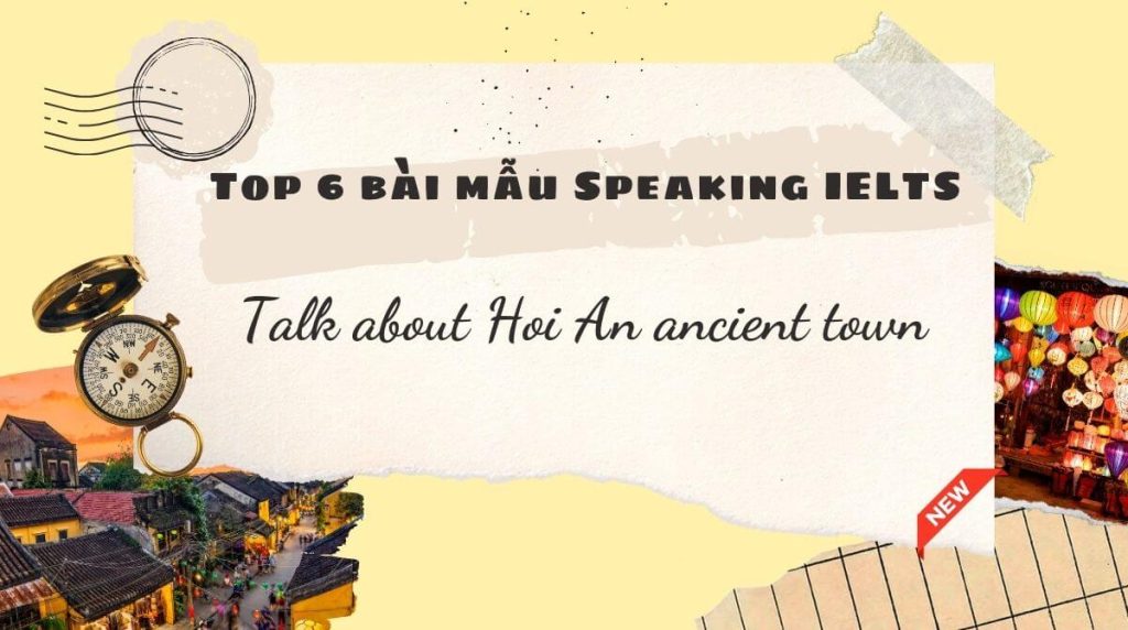 Talk about hoi an ancient town
