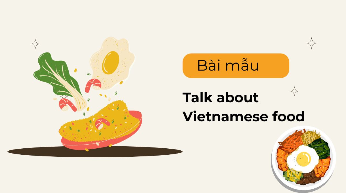 Talk about Vietnamese food