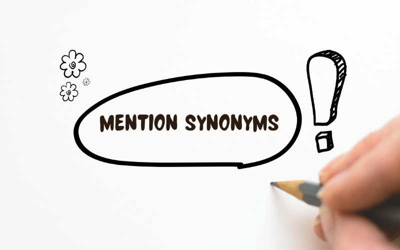 Một số từ đồng nghĩa với mention