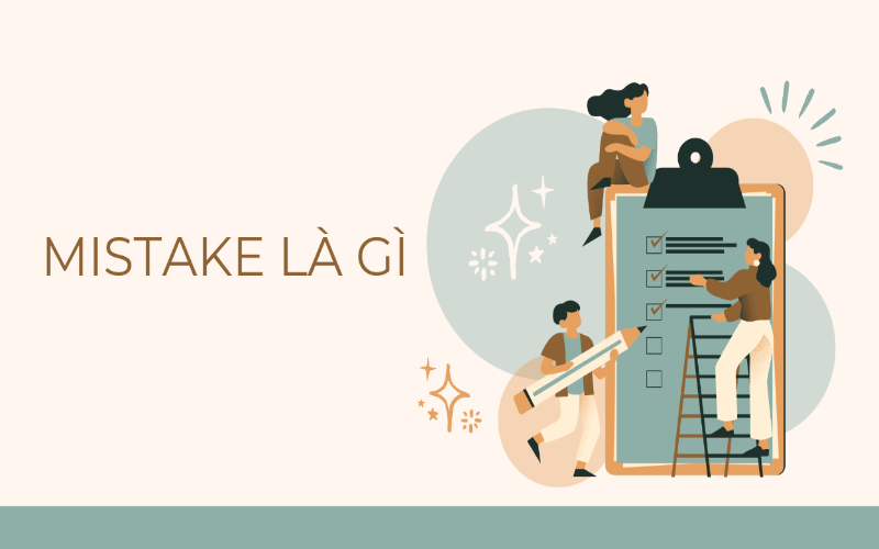 Mistake là gì